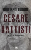 Cover: Cesare Battisti. Storia di un'inchiesta - Gli elefanti. Saggi;Garzanti