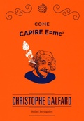 Cover: Come capire E=mc2 - Fuori collana;Bollati Boringhieri