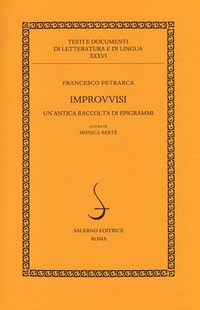 Abbildung von: Improvvisi. Un'antica raccolta di epigrammi. Testo latino a fronte - Testi e documenti di letteratura e lingua;Salerno Editrice