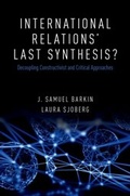Cover: International Relations' Last Synthesis? - OUP eBook