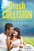 Cover: The Crush Collision - Entangled: Crush
