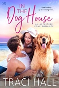 Cover: In the Dog House - Entangled: Bliss