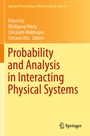 Cover: Probability and Analysis in Interacting Physical Systems - Springer