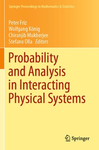 Enlarge image Cover: Probability and Analysis in Interacting Physical Systems - Springer