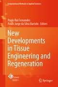 Cover: New Developments in Tissue Engineering and Regeneration - Springer