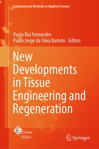 Enlarge image Cover: New Developments in Tissue Engineering and Regeneration - Springer