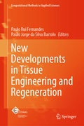 Cover: New Developments in Tissue Engineering and Regeneration - Springer