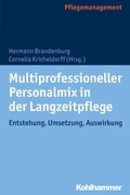 Cover: Multiprofessioneller Personalmix in der Langzeitpflege - Kohlhammer