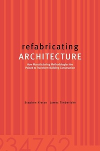 Enlarge image Cover: refabricating ARCHITECTURE - McGraw-Hill Professional
