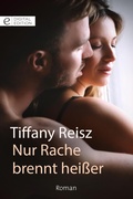 Cover: Nur Rache brennt hei&szlig;er - CORA Verlag