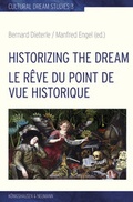 Cover: Historizing the Dream. La r&ecirc;ve du point de vue historique - K&ouml;nigshausen & Neumann