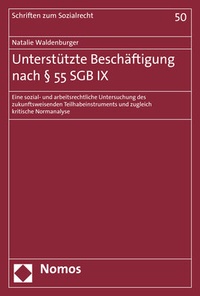 Abbildung von: Unterstützte Beschäftigung nach § 55 SGB IX - Nomos