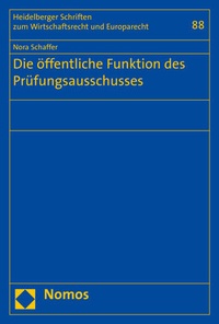 Abbildung von: Die öffentliche Funktion des Prüfungsausschusses - Nomos