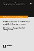 Bild: Wettbewerb in der ambulanten medizinischen Versorgung - Nomos