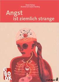 Abbildung von: Angst ist ziemlich strange - Carl-Auer Verlag