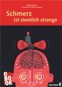 Abbildung von: Schmerz ist ziemlich strange - Carl-Auer Verlag