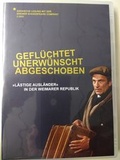 Cover: Gefl&uuml;chtet, unerw&uuml;nscht, abgeschoben - Universit&auml;t Bremen - Staats-und Universit&auml;tsbibliothek