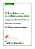Cover: Zukunftsforscher in Anf&uuml;hrungszeichen - JBZ