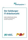 Cover: Der Salzburger IT Arbeitsmarkt - JBZ