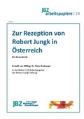 Cover: Zur Rezeption von Robert Jungk in &Ouml;sterreich - JBZ
