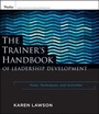 Cover: The Trainer's Handbook of Leadership Development - Pfeiffer
