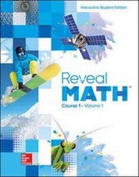 Enlarge image Cover: Reveal Math, Course 1, Interactive Student Edition, Volume 1 - McGraw-Hill Professional