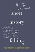 Cover: A Short History of Falling - Fourth Estate Ltd
