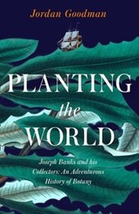 Enlarge image Cover: Planting the World - William Collins