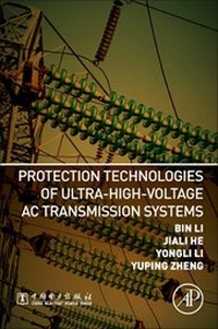 Enlarge image Cover: Protection Technologies of Ultra-High-Voltage AC Transmission Systems - Academic Press