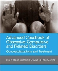 Enlarge image Cover: Advanced Casebook of Obsessive-Compulsive and Related Disorders - Academic Press