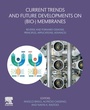 Cover: Current Trends and Future Developments on (Bio-) Membranes - Elsevier