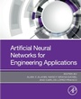 Cover: Artificial Neural Networks for Engineering Applications - Academic Press
