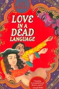 Cover: Love in a Dead Language - University of Chicago Press