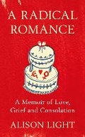 Cover: A Radical Romance - Fig Tree