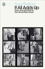 Cover: It All Adds Up - Penguin Classics