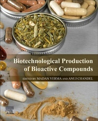 Enlarge image Cover: Biotechnological Production of Bioactive Compounds - Elsevier