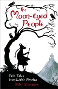 Cover: The Moon-Eyed People - The History Press Ltd