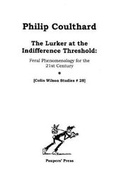 Cover: The Lurker at the Indifference Threshold - Paupers' Press