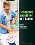 Cover: Healthcare Simulation at a Glance - Wiley