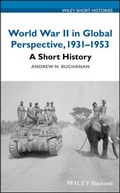 Cover: World War II in Global Perspective, 1931-1953 - Wiley