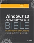 Cover: Windows 10 Anniversary Update Bible - Wiley