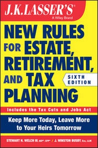 Abbildung von: J.K. Lasser's New Rules for Estate, Retirement, and Tax Planning - Wiley