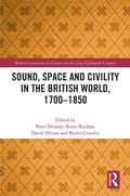 Cover: Sound, Space and Civility in the British World, 1700-1850 - Routledge