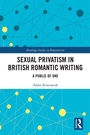 Cover: Sexual Privatism in British Romantic Writing - Routledge