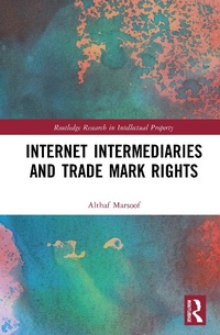 Abbildung von: Internet Intermediaries and Trade Mark Rights - Routledge