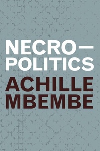 Enlarge image Cover: Necropolitics - Duke University Press