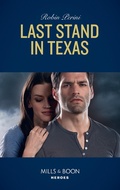 Cover: Last Stand In Texas - Mills & Boon