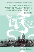Cover: Cultural Encounters with the Arabian Nights in Nineteenth-Century Britain - Edinburgh University Press