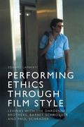 Cover: Performing Ethics Through Film Style - Edinburgh University Press