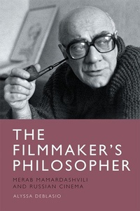 Enlarge image Cover: The Filmmaker's Philosopher - Edinburgh University Press